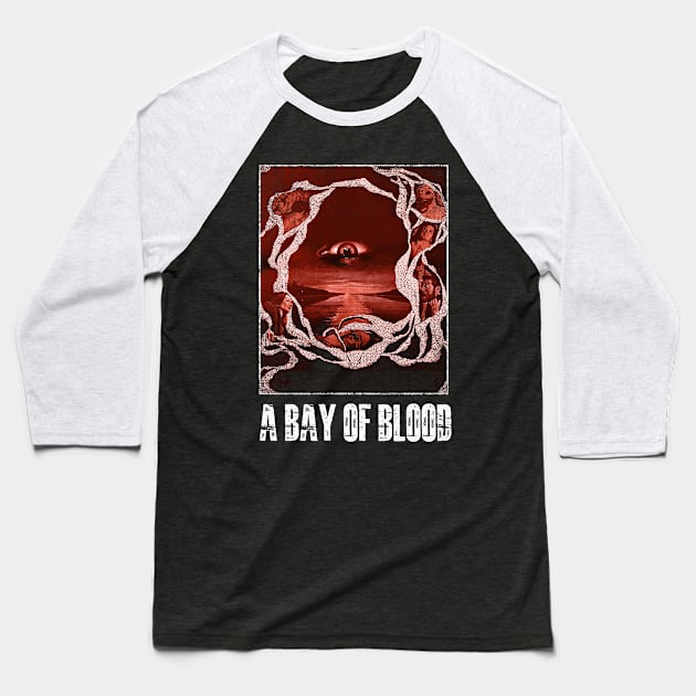 Bloodthirsty Legacy A Blood Film Tees for Horror Aficionados Baseball T-Shirt by alex77alves